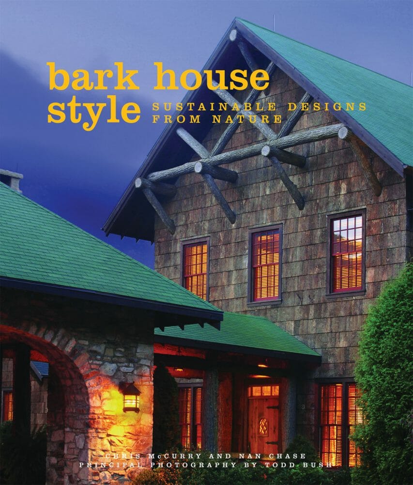 Bark House Style by Chris McCurry: Poplar Bark Shingles and Siding exterior and interior